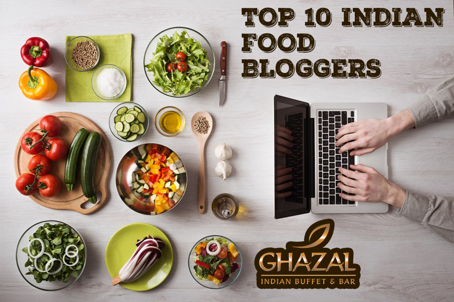 Top 10 Indian Food Bloggers Ghazal